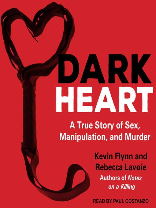 Title details for Dark Heart by Kevin Flynn - Available